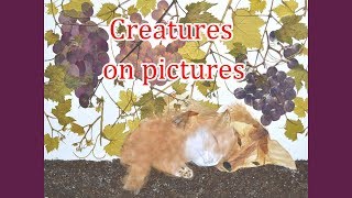 Creatures on pictures/животные на картинах