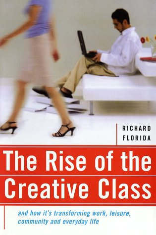 Ричард Флорида. Креативный класс: люди, которые меняют будущее. 2002. Обложка книги